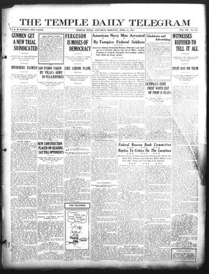 The Temple Daily Telegram (Temple, Tex.), Vol. 7, No. 142, Ed. 1 Saturday, April 11, 1914