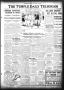 Newspaper: The Temple Daily Telegram (Temple, Tex.), Vol. 4, No. 28, Ed. 1 Thurs…