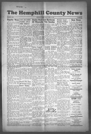 Primary view of object titled 'The Hemphill County News (Canadian, Tex), Vol. TWELFTH YEAR, No. 32, Ed. 1, Friday, April 14, 1950'.