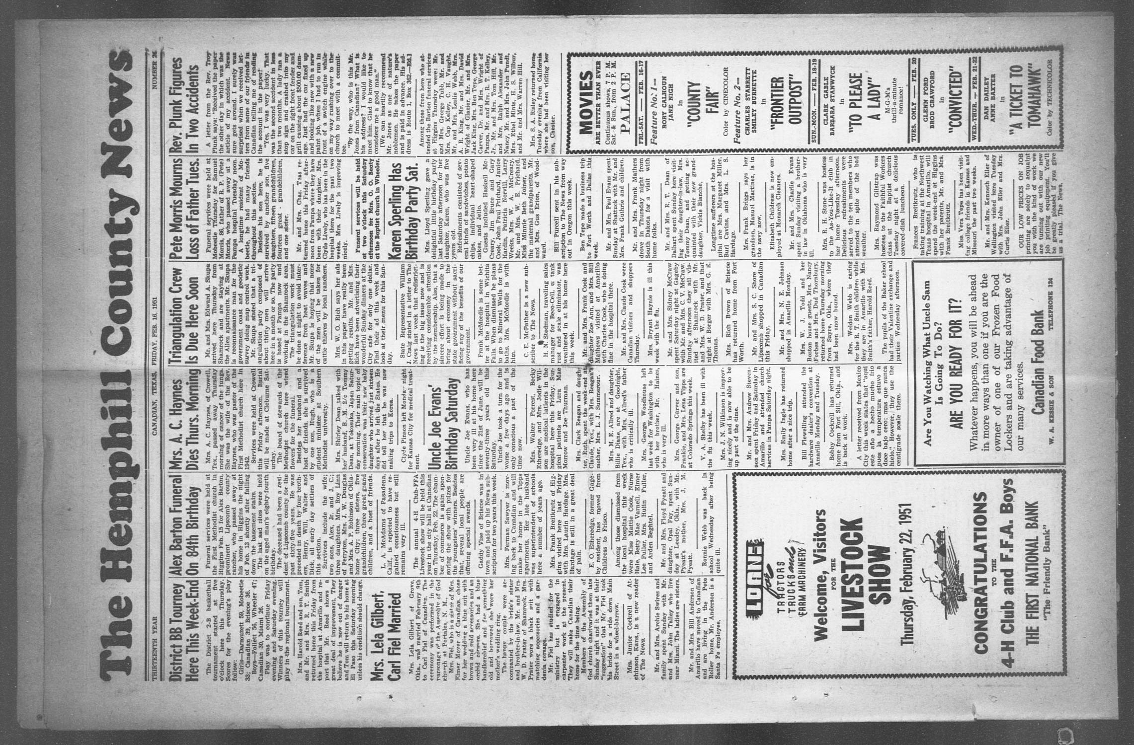 The Hemphill County News (Canadian, Tex), Vol. THIRTEENTH YEAR, No. 24, Ed. 1, Friday, February 16, 1951
                                                
                                                    1
                                                