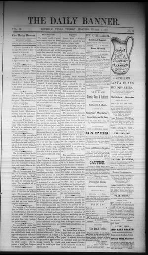 The Daily Banner. (Brenham, Tex.), Vol. 4, No. 54, Ed. 1 Tuesday, March 4, 1879