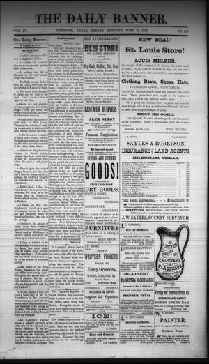 The Daily Banner. (Brenham, Tex.), Vol. 4, No. 153, Ed. 1 Friday, June 27, 1879