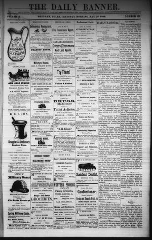 The Daily Banner. (Brenham, Tex.), Vol. 5, No. 121, Ed. 1 Thursday, May 20, 1880