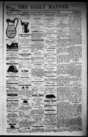 The Daily Banner. (Brenham, Tex.), Vol. 5, No. 137, Ed. 1 Monday, June 7, 1880