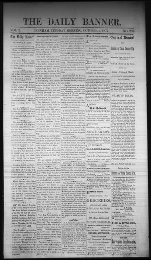 The Daily Banner. (Brenham, Tex.), Vol. 2, No. 235, Ed. 1 Tuesday, October 2, 1877