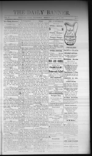 The Daily Banner. (Brenham, Tex.), Vol. 4, No. 13, Ed. 1 Wednesday, January 15, 1879