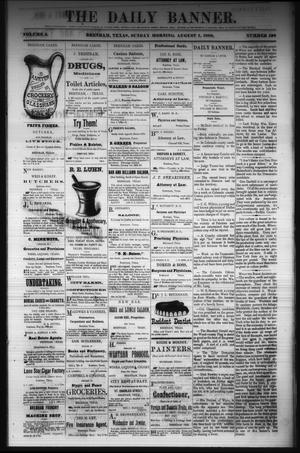 The Daily Banner. (Brenham, Tex.), Vol. 5, No. 190, Ed. 1 Sunday, August 1, 1880