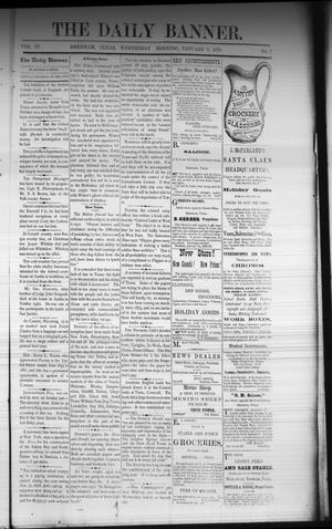 Primary view of object titled 'The Daily Banner. (Brenham, Tex.), Vol. 4, No. 7, Ed. 1 Wednesday, January 8, 1879'.