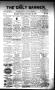 Primary view of The Daily Banner. (Brenham, Tex.), Vol. 1, No. 276, Ed. 1 Tuesday, November 21, 1876
