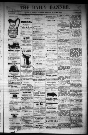 Primary view of object titled 'The Daily Banner. (Brenham, Tex.), Vol. 5, No. 152, Ed. 1 Tuesday, June 22, 1880'.