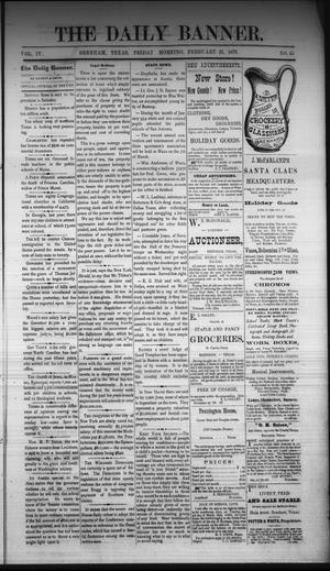 The Daily Banner. (Brenham, Tex.), Vol. 4, No. 45, Ed. 1 Friday, February 21, 1879
