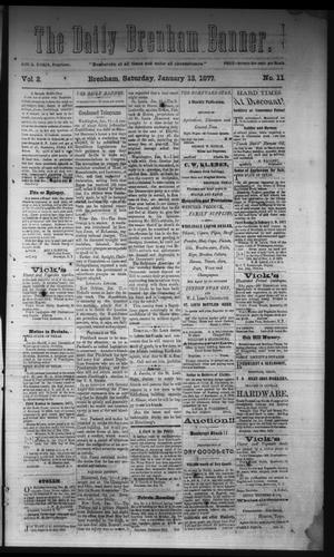 The Daily Brenham Banner. (Brenham, Tex.), Vol. 2, No. 11, Ed. 1 Saturday, January 13, 1877
