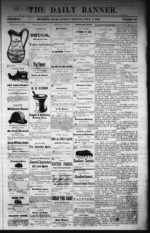 The Daily Banner. (Brenham, Tex.), Vol. 5, No. 164, Ed. 1 Sunday, July 4, 1880