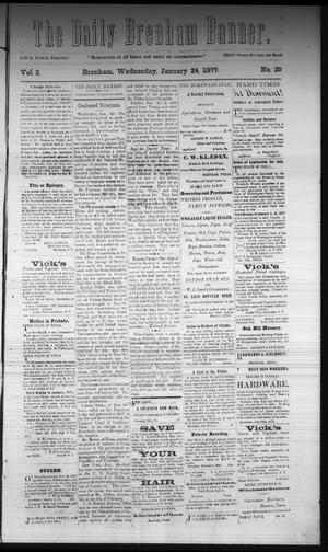 The Daily Brenham Banner. (Brenham, Tex.), Vol. 2, No. 20, Ed. 1 Wednesday, January 24, 1877