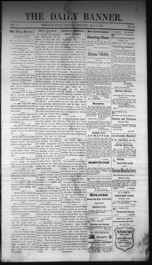 The Daily Banner. (Brenham, Tex.), Vol. 3, No. 103, Ed. 1 Thursday, May 2, 1878