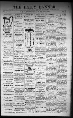 The Daily Banner. (Brenham, Tex.), Vol. 5, No. 20, Ed. 1 Friday, January 23, 1880