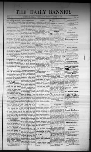 The Daily Banner. (Brenham, Tex.), Vol. 3, No. 146, Ed. 1 Wednesday, June 19, 1878