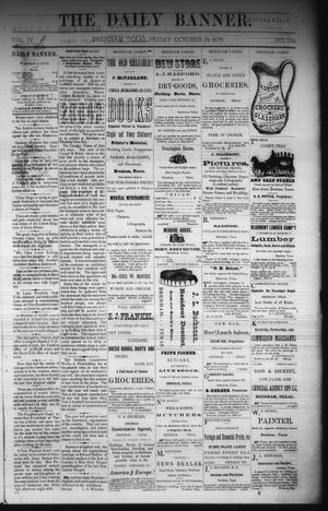 The Daily Banner. (Brenham, Tex.), Vol. 4, No. 254, Ed. 1 Friday, October 24, 1879