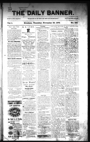 The Daily Banner. (Brenham, Tex.), Vol. 1, No. 284, Ed. 1 Thursday, November 30, 1876