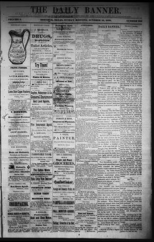 The Daily Banner. (Brenham, Tex.), Vol. 5, No. 250, Ed. 1 Sunday, October 10, 1880