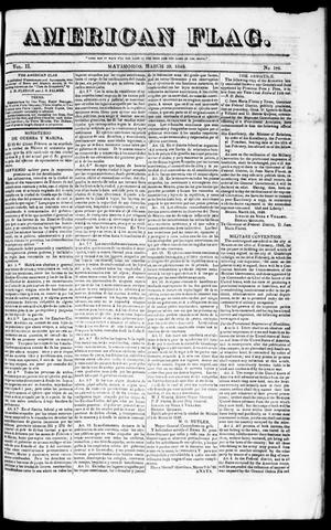 American Flag. (Matamoros, Tamaulipas, Mexico), Vol. 2, No. 186, Ed. 1 Wednesday, March 29, 1848
