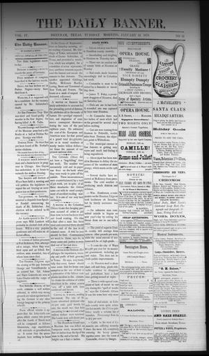 The Daily Banner. (Brenham, Tex.), Vol. 4, No. 12, Ed. 1 Tuesday, January 14, 1879