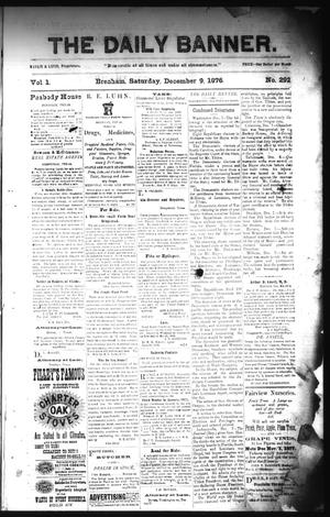 The Daily Banner. (Brenham, Tex.), Vol. 1, No. 292, Ed. 1 Saturday, December 9, 1876