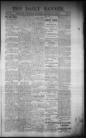 Primary view of object titled 'The Daily Banner. (Brenham, Tex.), Vol. 3, No. 21, Ed. 1 Thursday, January 24, 1878'.