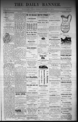 The Daily Banner. (Brenham, Tex.), Vol. 4, No. 242, Ed. 1 Friday, October 10, 1879