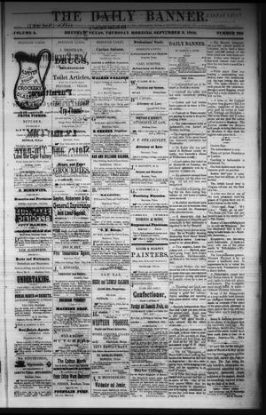 Primary view of object titled 'The Daily Banner. (Brenham, Tex.), Vol. 5, No. 223, Ed. 1 Thursday, September 9, 1880'.