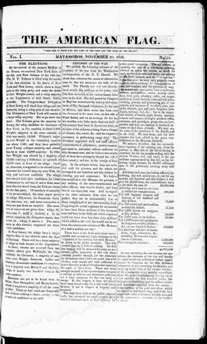 The American Flag. (Matamoros, Tamaulipas, Mexico), Vol. 1, No. 53, Ed. 1 Wednesday, November 25, 1846