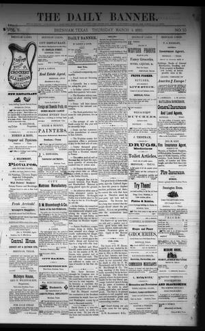 The Daily Banner. (Brenham, Tex.), Vol. 5, No. 55, Ed. 1 Thursday, March 4, 1880