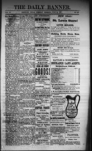 The Daily Banner. (Brenham, Tex.), Vol. 4, No. 150, Ed. 1 Tuesday, June 24, 1879