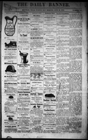 The Daily Banner. (Brenham, Tex.), Vol. 5, No. 146, Ed. 1 Wednesday, June 16, 1880