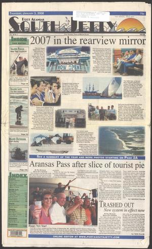 Primary view of object titled 'Port Aransas South Jetty (Port Aransas, Tex.), Vol. 38, No. 1, Ed. 1 Thursday, January 3, 2008'.