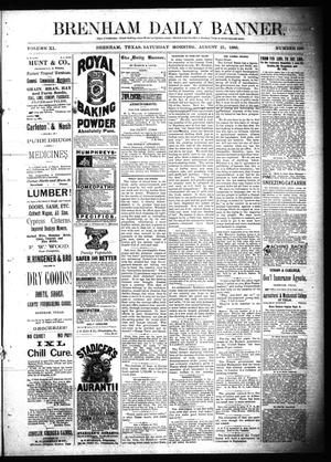 Brenham Daily Banner. (Brenham, Tex.), Vol. 11, No. 199, Ed. 1 Saturday, August 21, 1886