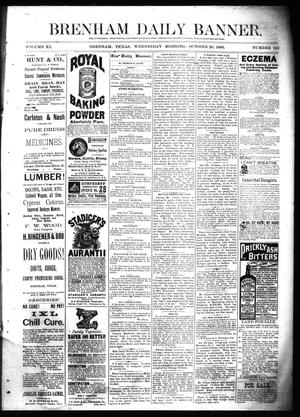 Primary view of object titled 'Brenham Daily Banner. (Brenham, Tex.), Vol. 11, No. 151, Ed. 1 Wednesday, October 20, 1886'.