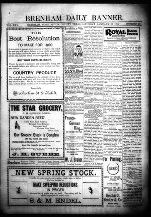 Brenham Daily Banner. (Brenham, Tex.), Vol. 25, No. 23, Ed. 1 Saturday, January 27, 1900