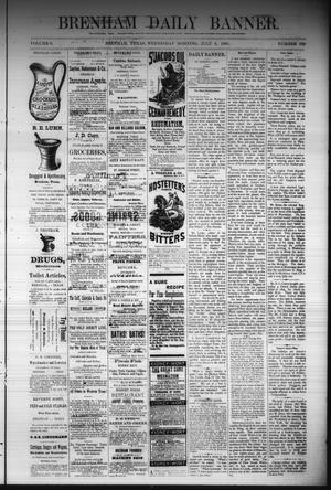Brenham Daily Banner. (Brenham, Tex.), Vol. 6, No. 160, Ed. 1 Wednesday, July 6, 1881