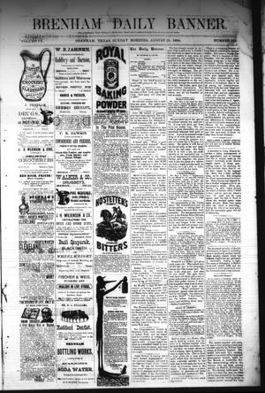 Brenham Daily Banner. (Brenham, Tex.), Vol. 9, No. 214, Ed. 1 Sunday, August 24, 1884