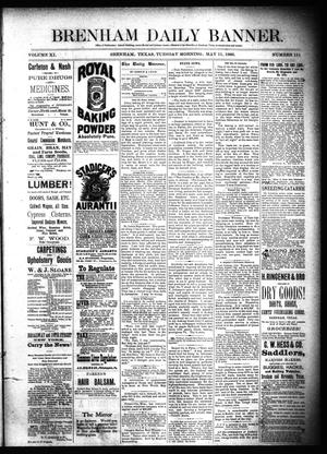 Brenham Daily Banner. (Brenham, Tex.), Vol. 11, No. 111, Ed. 1 Tuesday, May 11, 1886