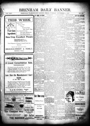 Brenham Daily Banner. (Brenham, Tex.), Vol. 25, No. 257, Ed. 1 Tuesday, November 6, 1900
