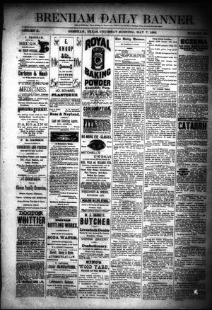 Brenham Daily Banner. (Brenham, Tex.), Vol. 10, No. 109, Ed. 1 Thursday, May 7, 1885