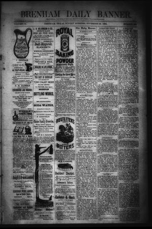 Brenham Daily Banner. (Brenham, Tex.), Vol. 9, No. 292, Ed. 1 Sunday, November 23, 1884