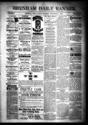 Brenham Daily Banner. (Brenham, Tex.), Vol. 10, No. 212, Ed. 1 Friday, September 4, 1885