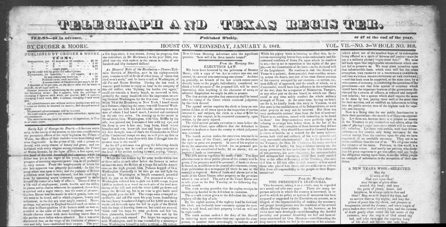 Telegraph and Texas Register (Houston, Tex.), Vol. 7, No. 3, Ed. 1, Wednesday, January 5, 1842
                                                
                                                    [Sequence #]: 1 of 5
                                                