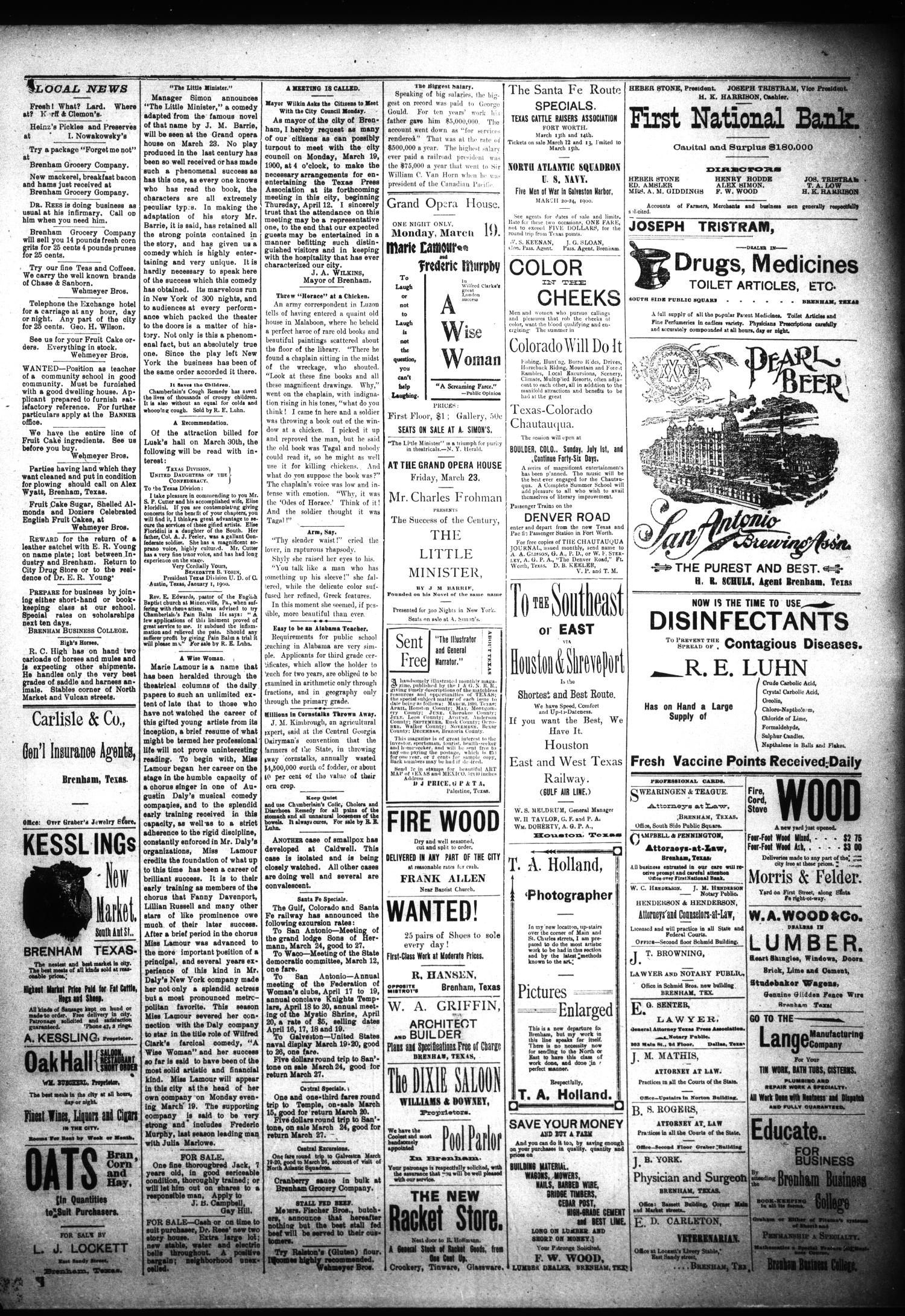 Brenham Daily Banner. (Brenham, Tex.), Vol. 25, No. 65, Ed. 1 Saturday, March 17, 1900
                                                
                                                    [Sequence #]: 3 of 4
                                                