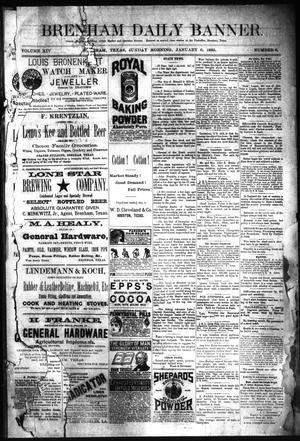 Brenham Daily Banner. (Brenham, Tex.), Vol. 14, No. 6, Ed. 1 Sunday, January 6, 1889