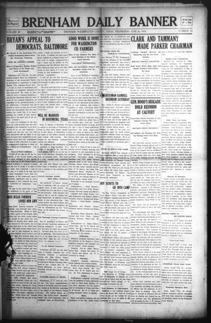 Primary view of object titled 'Brenham Daily Banner (Brenham, Tex.), Vol. 29, No. 79, Ed. 1 Wednesday, June 26, 1912'.