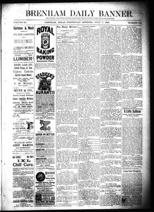 Brenham Daily Banner. (Brenham, Tex.), Vol. 11, No. 159, Ed. 1 Wednesday, July 7, 1886